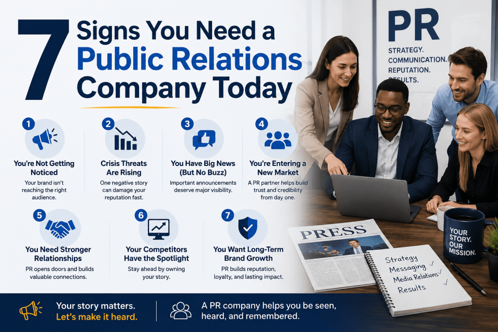 7 Signs You Need a Public Relations Company Today